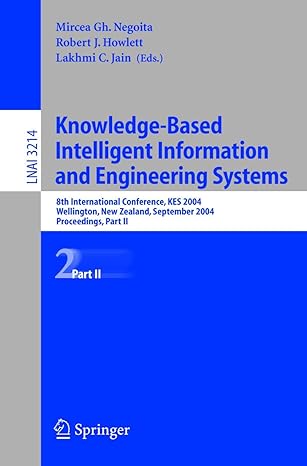 knowledge based intelligent information and engineering systems 2004 edition mircea negoita ,mircea gh.