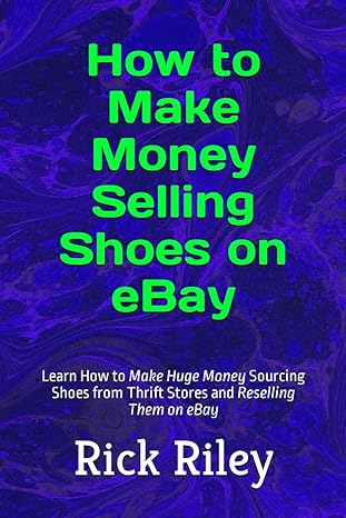 how to make money selling shoes on ebay learn how to make huge money sourcing shoes from thrift stores and