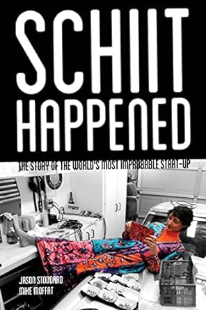 schiit happened the story of the worlds most improbable start up 1st edition jason stoddard ,mike moffat