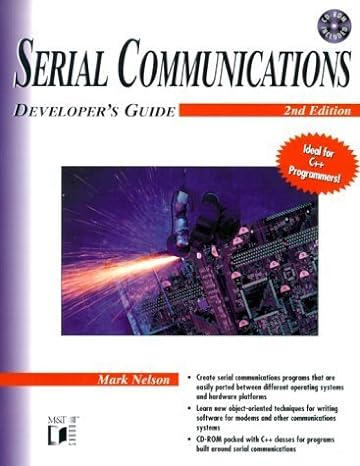 serial communications developer s guide 2nd edition mark nelson 0764545701, 978-0764545702