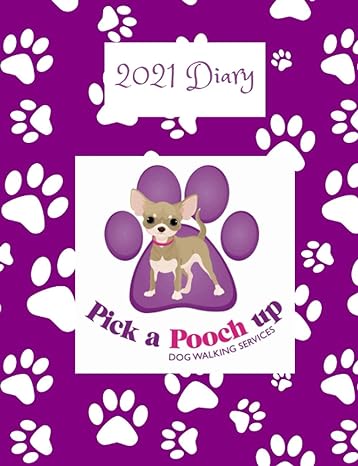 2021 diary appointment diary to record all your dog walking times and client details day to a page with