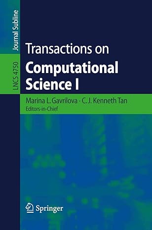 transactions on computational science i 2008 edition c. j. kenneth tan 3540792988, 978-3540792987