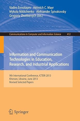 information and communication technologies in education research and industrial applications 9th