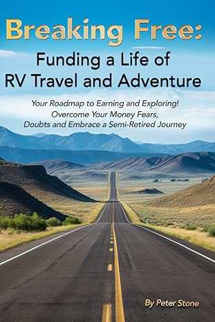 breaking free funding a life of travel and adventure your roadmap to earning and exploring overcome your