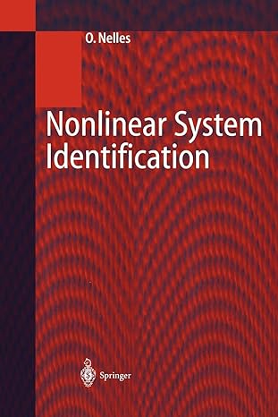 nonlinear system identification from classical approaches to neural networks and fuzzy models 1st edition
