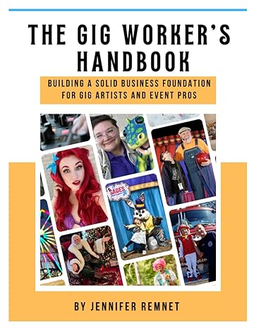 the gig workers handbook building a solid business foundation for gig artists and event pros 1st edition