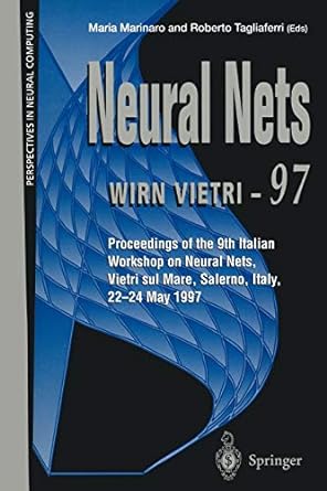 neural nets wirn vietri 97 proceedings of the 9th italian workshop on neural nets vietri sul mare salerno