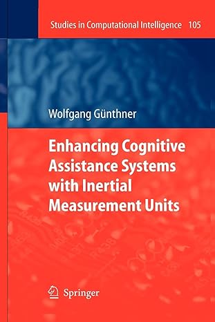 enhancing cognitive assistance systems with inertial measurement units 1st edition wolfgang guenthner
