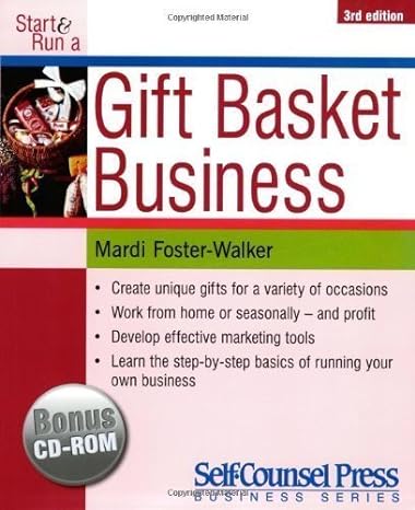 start and run a gift basket business by mardi foster walker 1st edition mardi foster walker b00dil229k