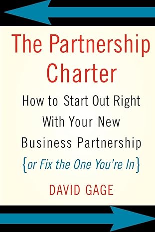 the partnership charter 1st edition david gage 0738208981, 978-0738208985