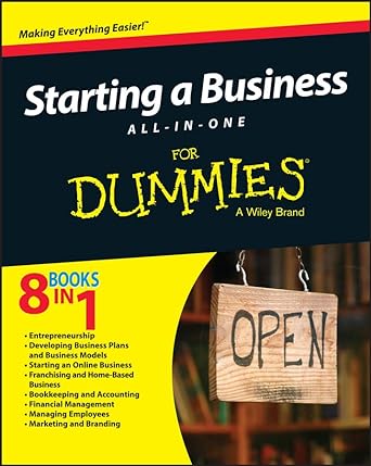 starting a business all in one for dummies 1st edition consumer dummies 1119049105, 978-1119049104