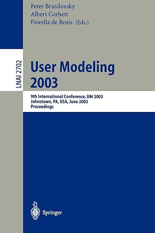 user modeling 2003 9th international conference um 2003 johnstown pa usa june 22 26 2003 proceedings 2003rd