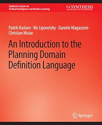 an introduction to the planning domain definition language 1st edition patrik haslum ,nir lipovetzky ,daniele