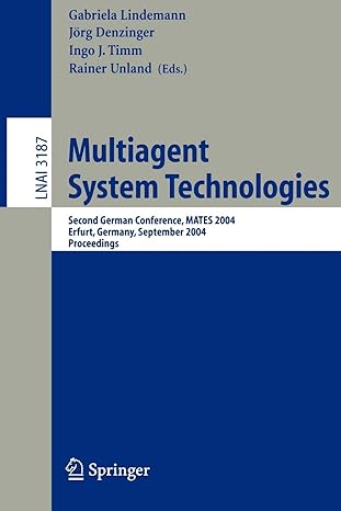 multiagent system technologies second german conference mates 2004 erfurt germany september 29 30 2004
