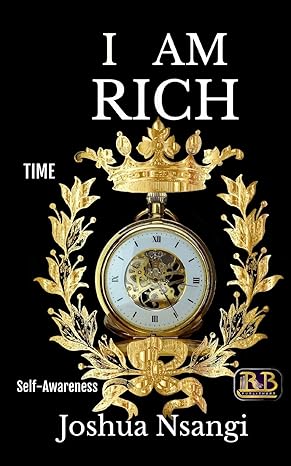 i am rich temporal and self awareness 1st edition joshua nsangi b0882jnr19, 979-8643394655