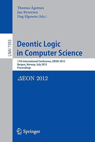 deontic logic in computer science 11th international conference deon 2012 bergen norway july  18 2012