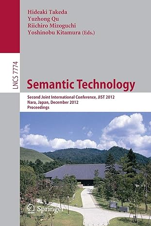 semantic technology second joint international conference jist 2012 nara japan december 2 4 2012 proceedings