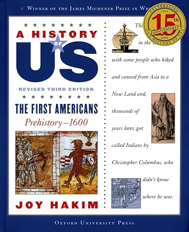 a history of us the first americans prehistory 00a history of us book one 3rd edition joy hakim 0195327152,