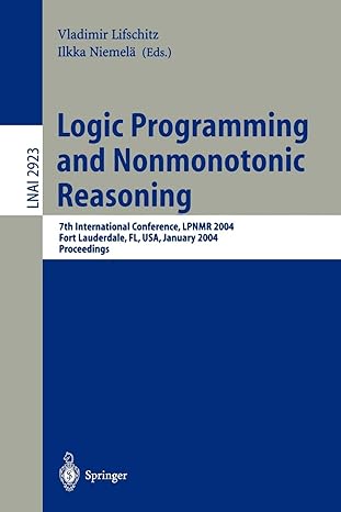 logic programming and nonmonotonic reasoning 7th international conference lpnmr 2004 fort lauderdale fl usa