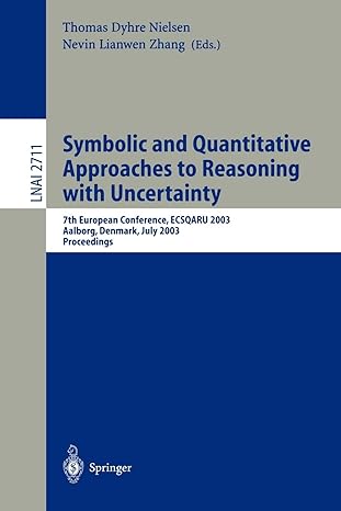 symbolic and quantitative approaches to reasoning with uncertainty 7th european conference ecsqaru 2003