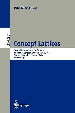 concept lattices second international conference on formal concept analysis icfca 2004 sydney australia