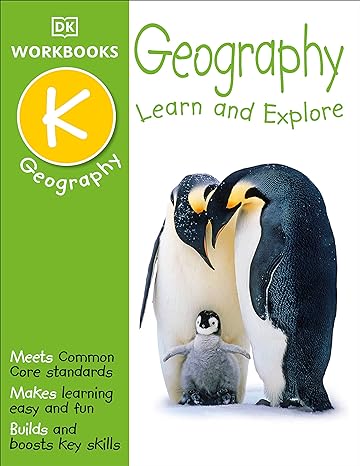 dk workbooks geography kindergarten learn and explore workbook edition dk 146542850x, 978-1465428509