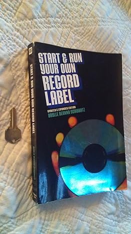 start and run your own record label updated edition daylle deanna schwartz 0823084337, 978-0823084333