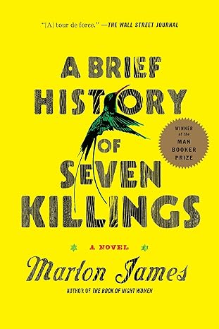 a brief history of seven killings a novel 1st edition marlon james 1594633940, 978-1594633942