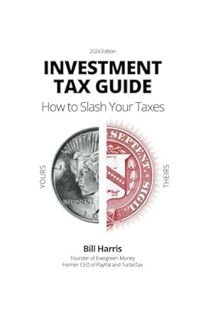 the investment tax guide 1st edition bill harris b0cs9x776f, 979-8873985623