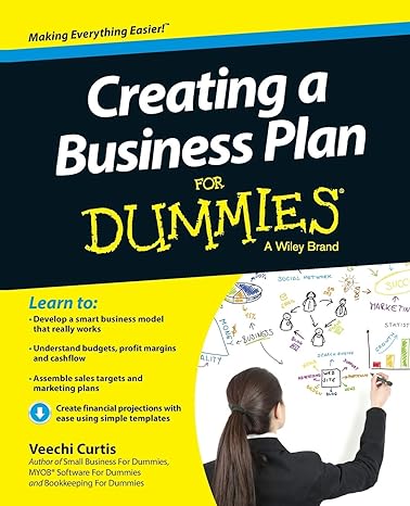 creating a business plan for dummies 1st edition veechi curtis 1118641221, 978-1118641224