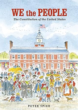 we the people the constitution of the united states 1st edition peter spier 0593128087, 978-0593128084