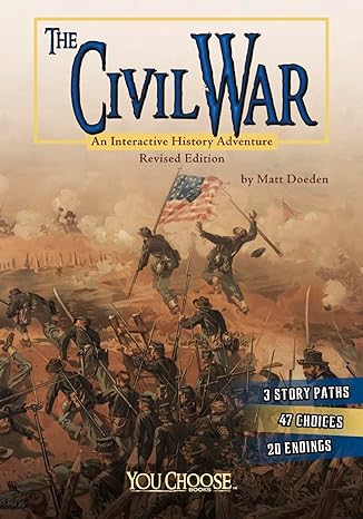 the civil war an interactive history adventure revised edition matt doeden 1515733890, 978-1515733898