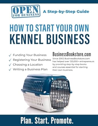 how to start your own kennel business 1st edition terry allan blake ,hunter allan blake b0cr6pp86v,