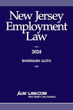 new jersey employment law 2024 1st edition rosemary alito b097x2r8mf, b0cs2pddgz