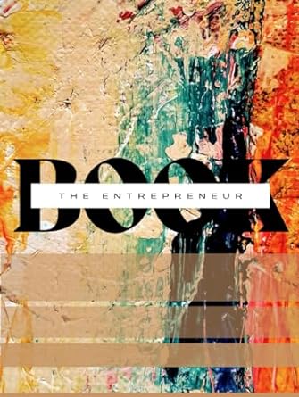 the entrepreneur book the basic on starting your own business 1st edition fontine wedlaw b0crbd4sdy