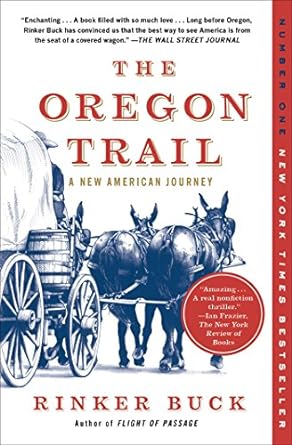 the oregon trail a new american journey 1st edition rinker buck 1451659172, 978-1451659177