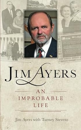 jim ayers an improbable life 1st edition jim ayers ,turney stevens b0cnshjk3k, 979-8989310821