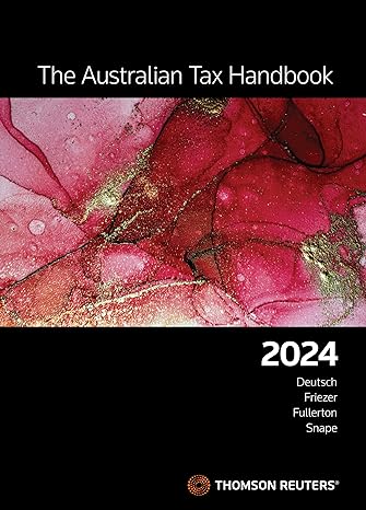 the australian tax handbook 2024 1st edition robert deutsch 0864600860, 978-0864600868