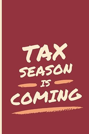 taxation of individual income tax season is coming no crying during tax season here is tax season book 1st