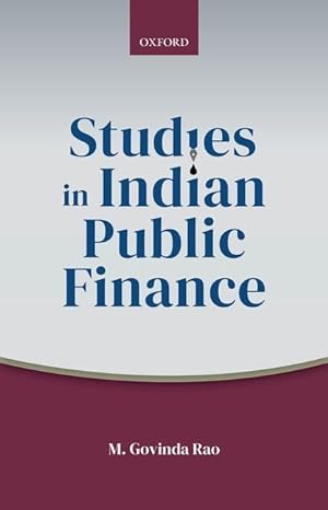 studies in indian public finance 1st edition m govinda rao 0192849603, 978-0192849601