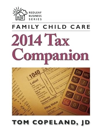 family child care 2014 tax companion csm edition tom copeland 1605543934, 978-1605543932