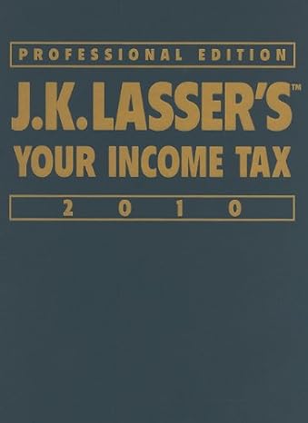 j k lassers your income tax   2010 1st edition j k lasser institute 0470445491, 978-0470445495