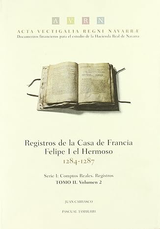 registros de la casa de francia felipe i el hermoso 1284 1287 1st edition juan carrasco perez ,pascual