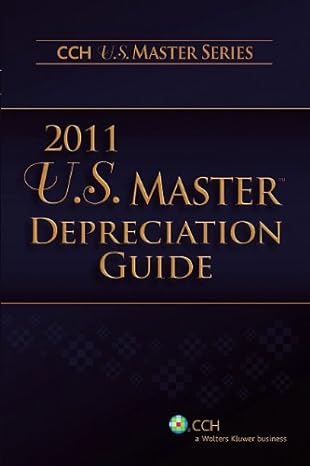 u s master depreciation guide 1st edition cch tax law editors 0808024590, 978-0808024590