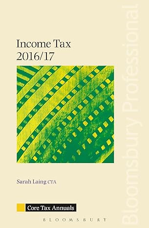 core tax annual income tax 2016/17 annual edition sarah laing 1784512850, 978-1784512859