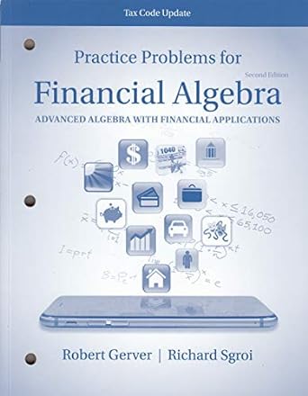 k12  for financial algebra advanced algebra with financial applications tax code update 2nd 2nd edition