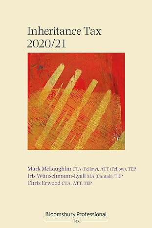 bloomsbury professional inheritance tax 2020/21 1st edition mark mclaughlin ,iris wunschmann lyall ,chris