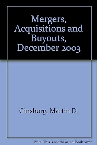 mergers acquisitions and buyouts december 2003 1st edition martin d ginsburg ,jack s levin 0735539170,