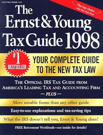 the ernst and young tax guide 1998 1st edition ernst young llp ,peter w bernstein 0471196843, 978-0471196846