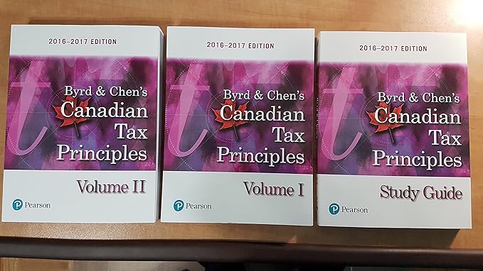 byrd and chens canadian tax principles 2016   plus companion website with pearson etext access card package